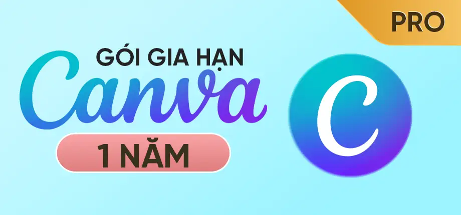 Nâng cấp tài khoản Canva Pro 1 năm