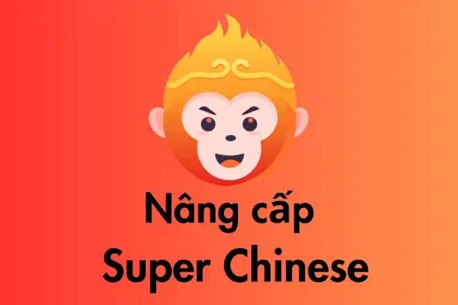 Nâng cấp tài khoản chính chủ Super Chinese