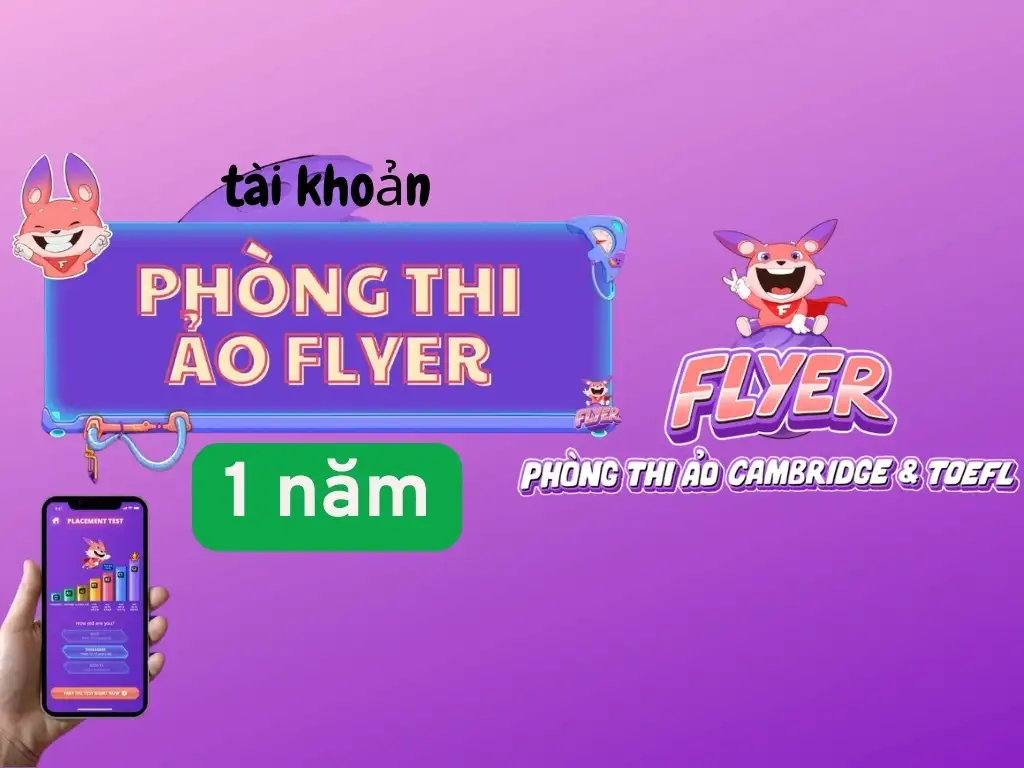 Tài khoản Phòng thi ảo Flyer 1 năm (tài khoản chính chủ)